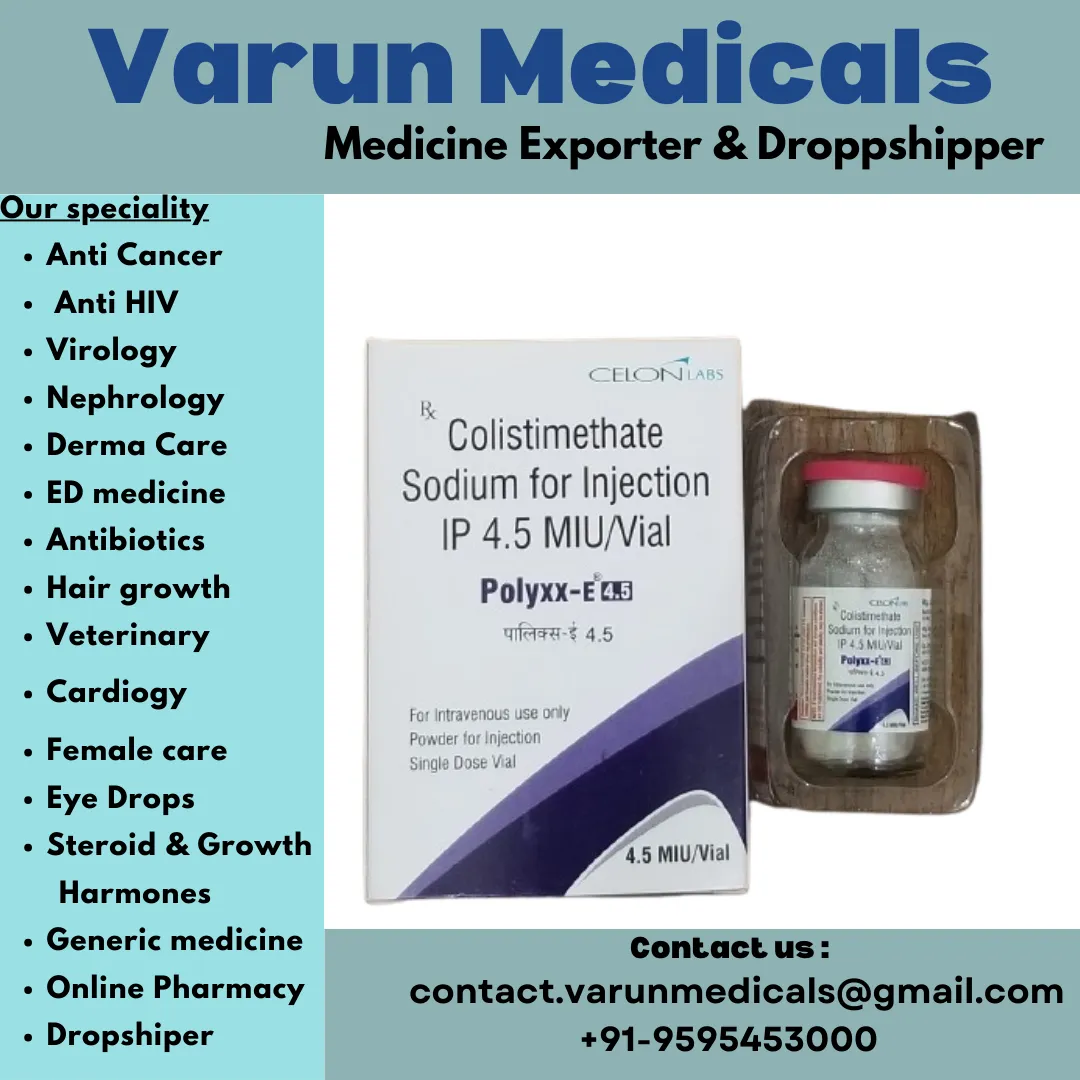 Colistimethate Sodium Injection Supplier, Dealer, Exporter