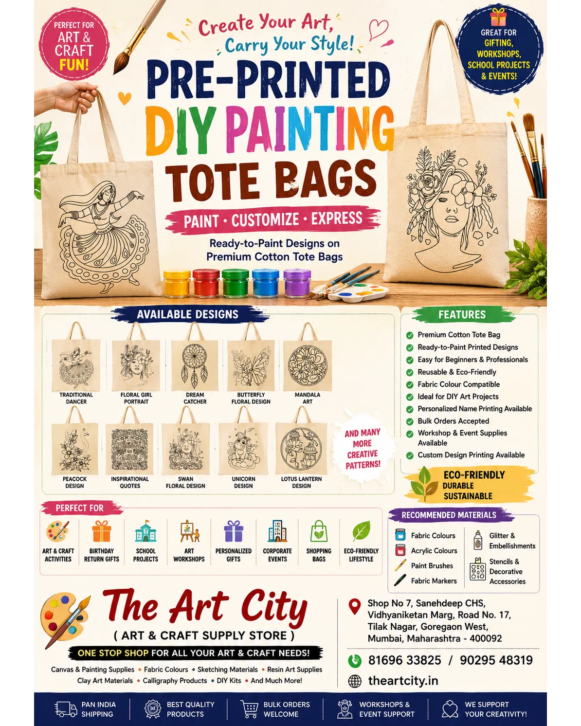 PRE-PRINTED DIY PAINTING TOTE BAGS. CREATE • PAINT • CUSTOMIZE • GIFT Turn Creativity Into Style!