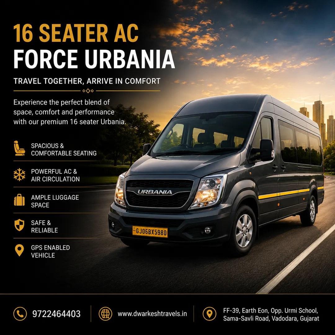 Force Urbania 16 Seater AC Rental in Vadodara | Dwarkesh Tours And Travels Pvt. Ltd.