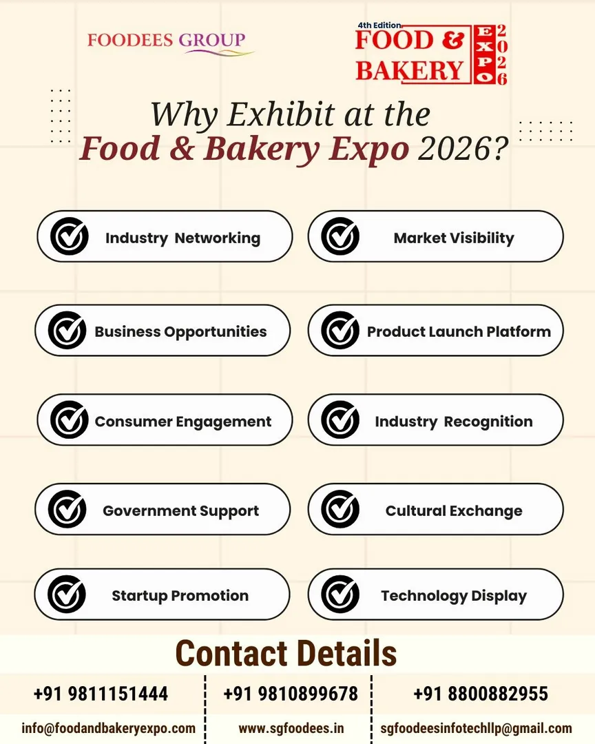 Why Exhibit With Us at Food & Bakery Expo 2026?