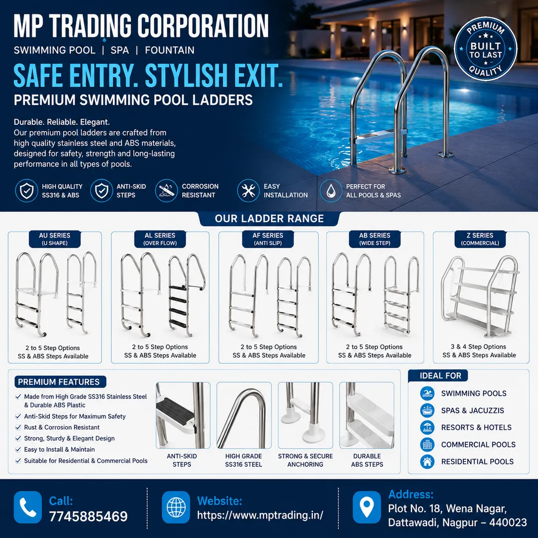 Premium Swimming Pool Ladders in Nagpur | Safe, Durable & Stylish | MP Trading Corporation