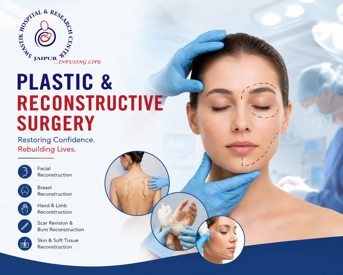 Plastic and Reconstructive Surgery at Swastik Hospital and Research Centre
