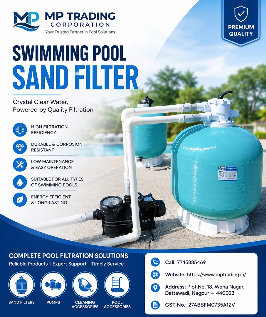 SWIMMING POOL SAND FILTER - MP TRADING CORPORATION
