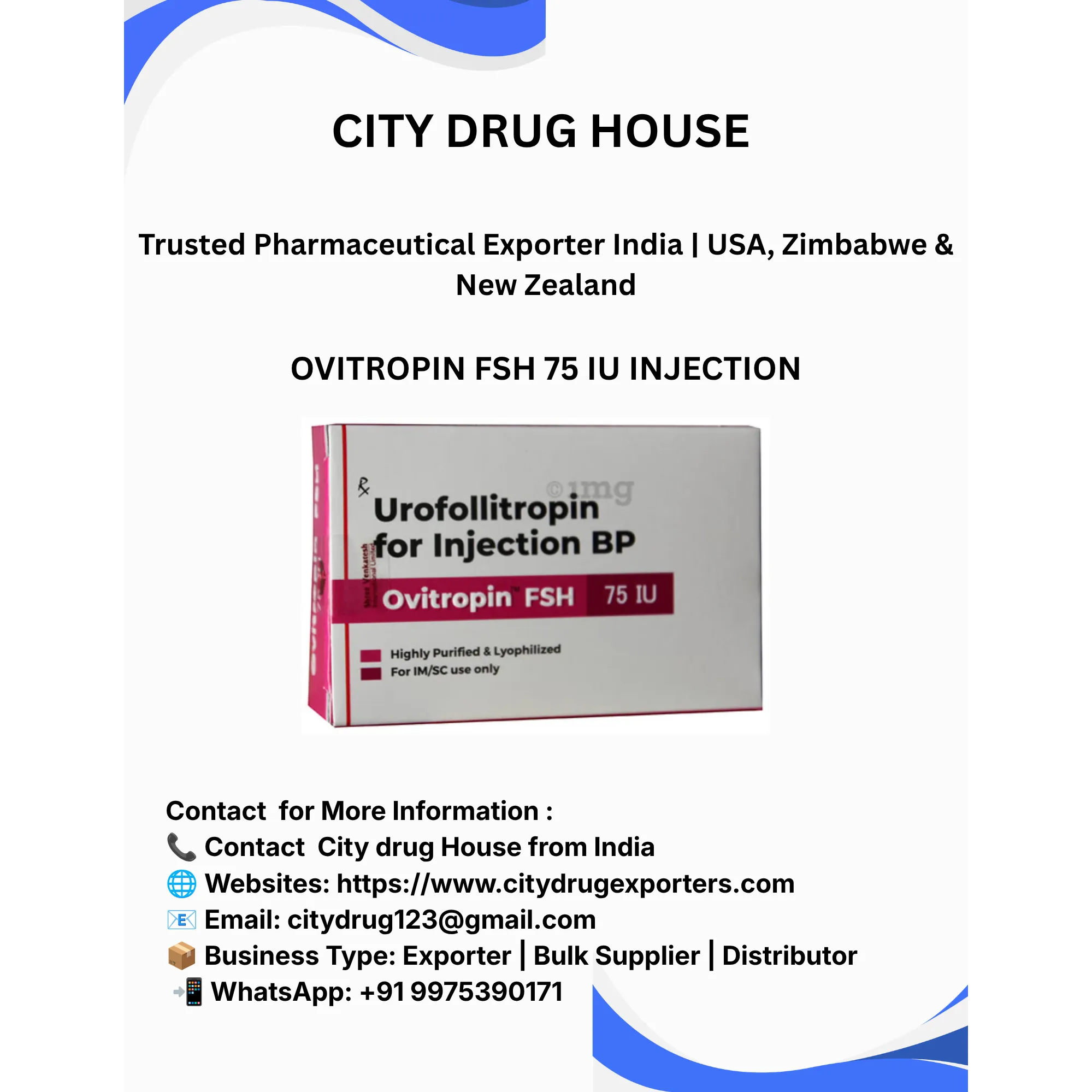 Ovitropin FSH 75 IU Injection Exporter to USA, Zimbabwe & NZ | City Drug House INDIA