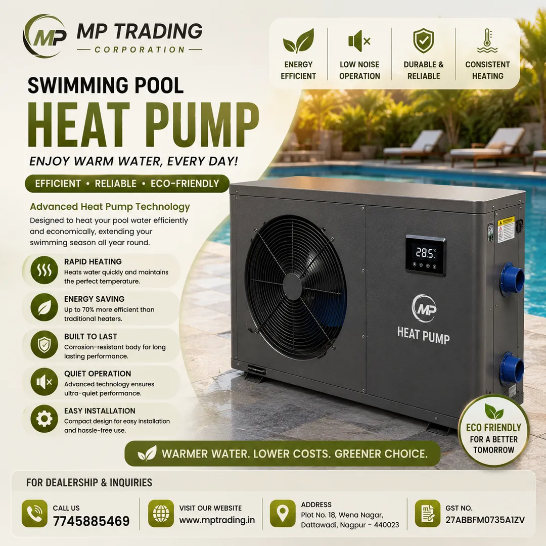 SWIMMING POOL HEAT PUMP - MP TRADING CORPORATION
