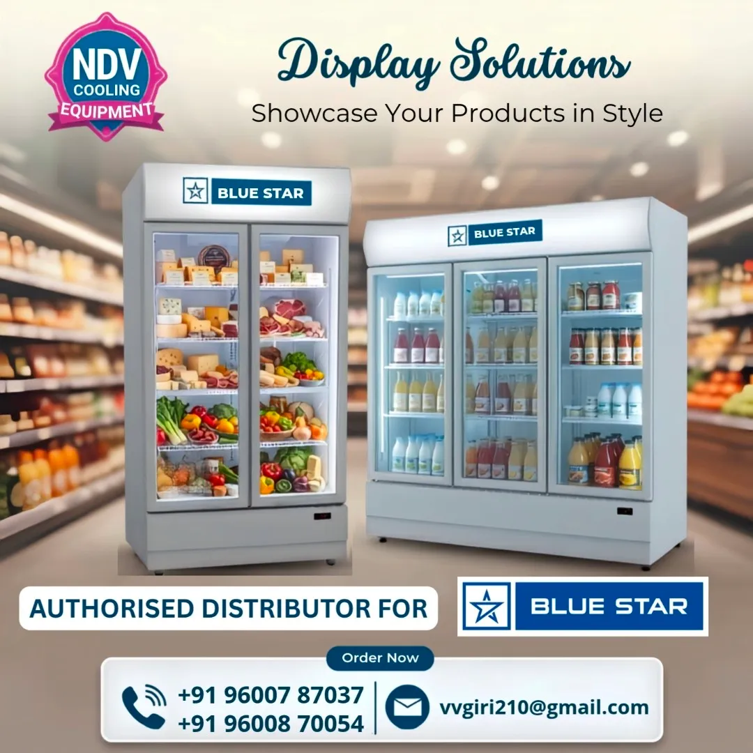 Ndv Cooling Equipments | Blue Star Authorised Commercial Visi Cooler Dealers In Coimbatore