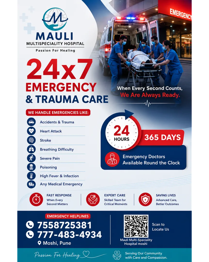 24*7 EMERGENGY AND TRAUMA CARE... Expert care at MAuli Multispeciality Hospital