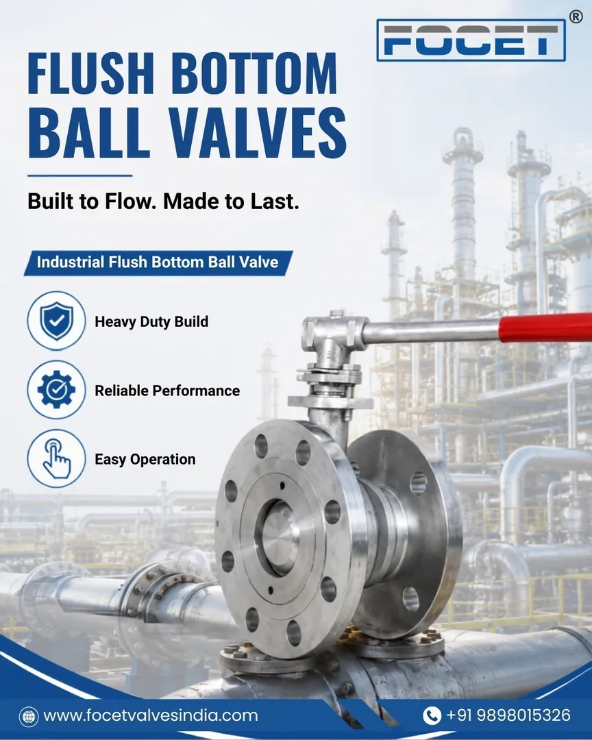 Flush Bottom Ball Valve Manufacturer in Ahmedabad | FOCET VALVES PVT. LTD