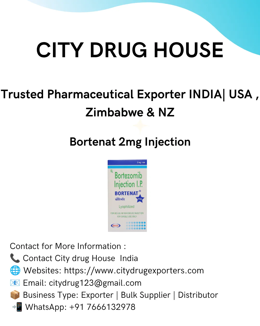 Bortenat 2mg Injection (Bortezomib Exporter to USA, Zimbabwe & NZ | City Drug House INDIA