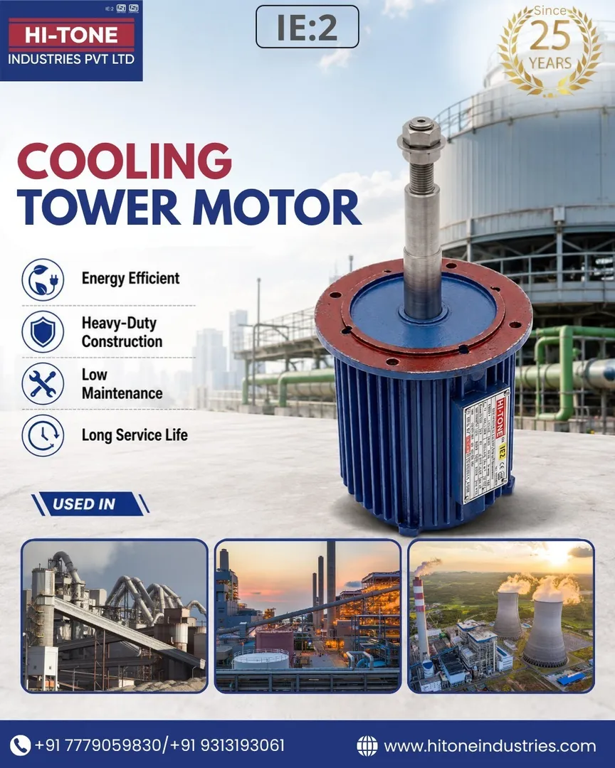 Cooling Tower Motor in Ahmedabad |HI-TONE INDUSTRIES PVT LTD