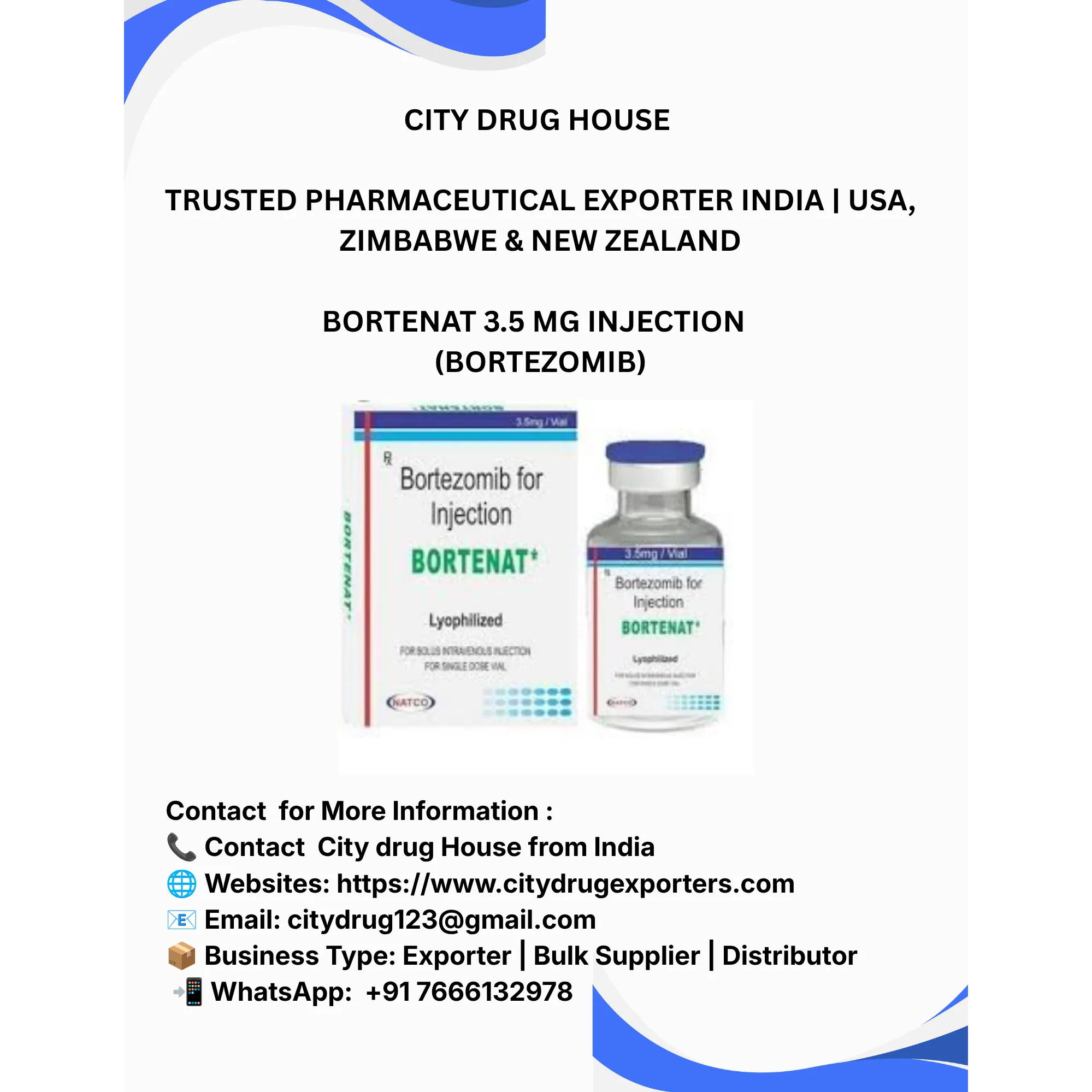 Bortenat 3.5 Injection (Bortezomib) Exporter to USA, Zimbabwe & NZ | City Drug House INDIA