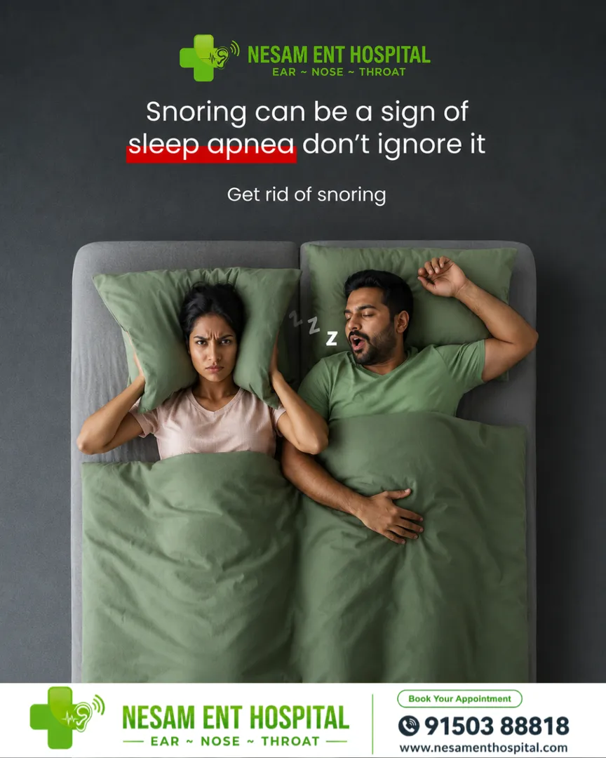 Nesam ENT Hospital | Snoring & Sleep Apnea Treatment in Coimbatore
Snoring is more than just a nigh...