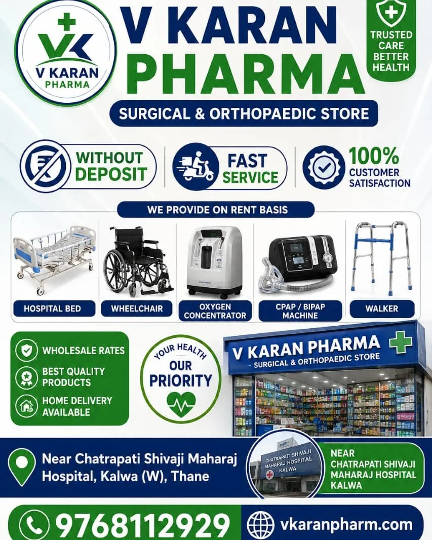 Hospital Bed & All Hospital Equipment on Rent Without Deposit – Available in Kalwa West Thane