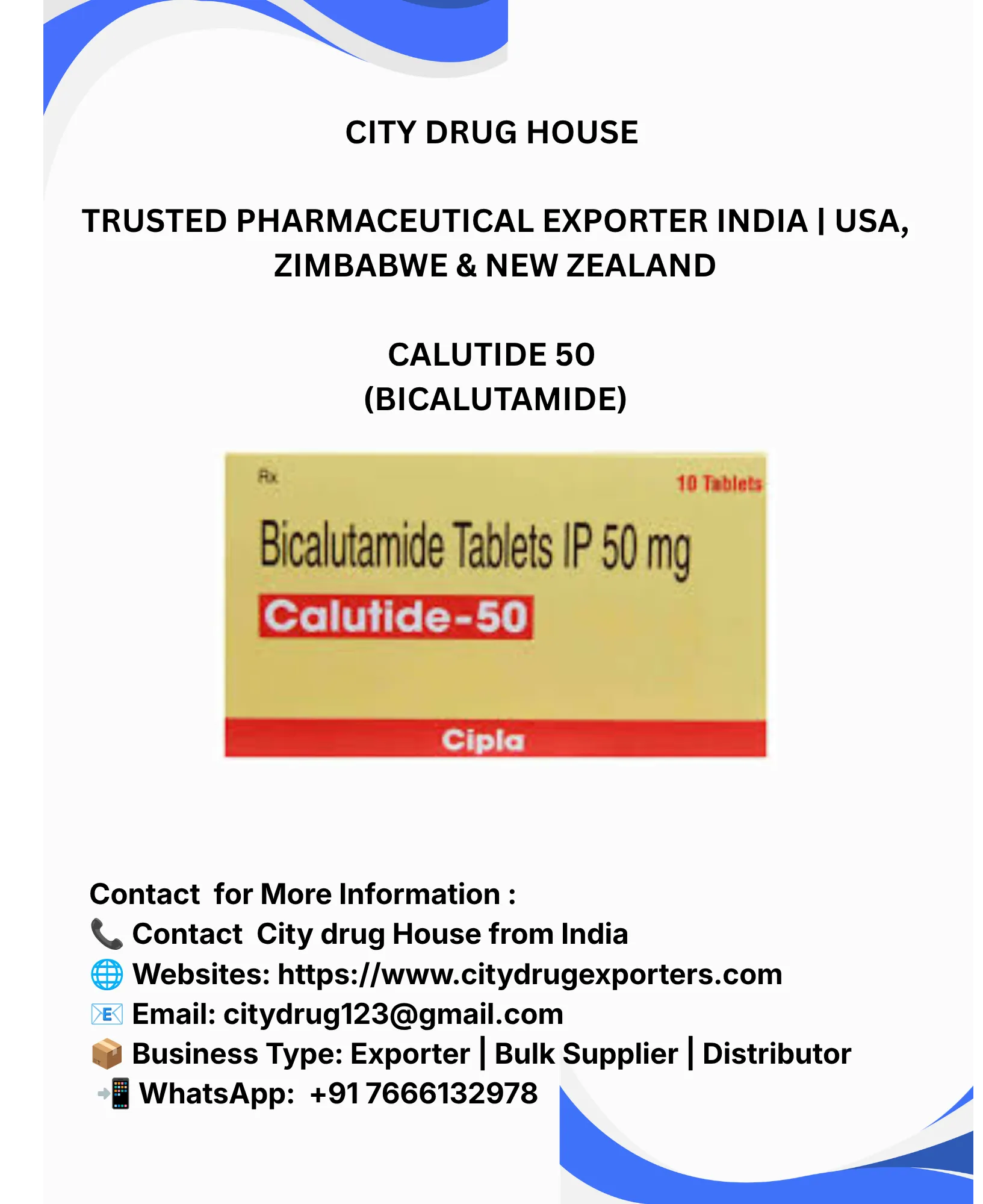 Calutide 50 (Bicalutamide) Exporter to USA, Zimbabwe & NZ | City Drug House INDIA