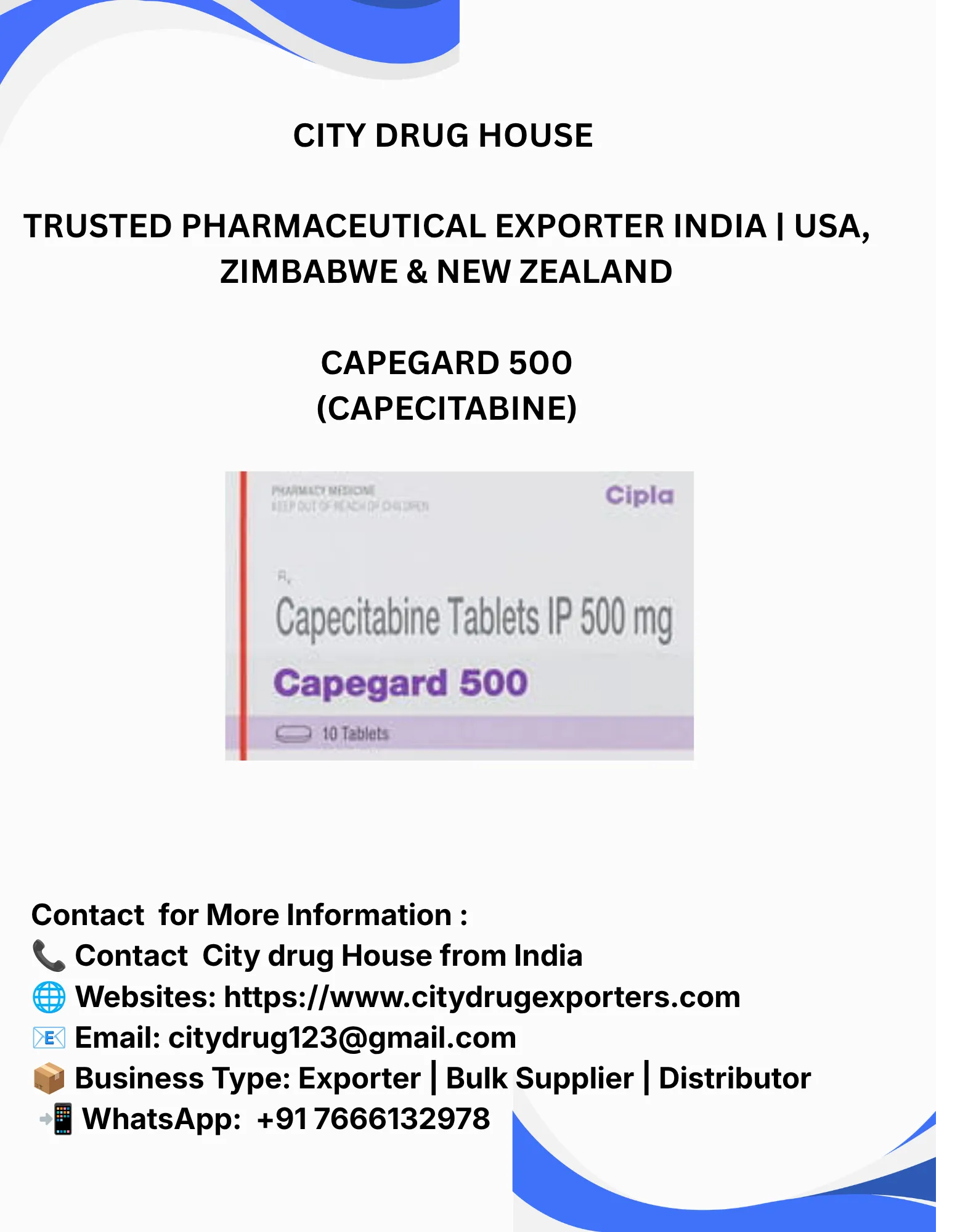 Capegard 500 (Capecitabine) Exporter to USA, Zimbabwe & NZ | City Drug House INDIA