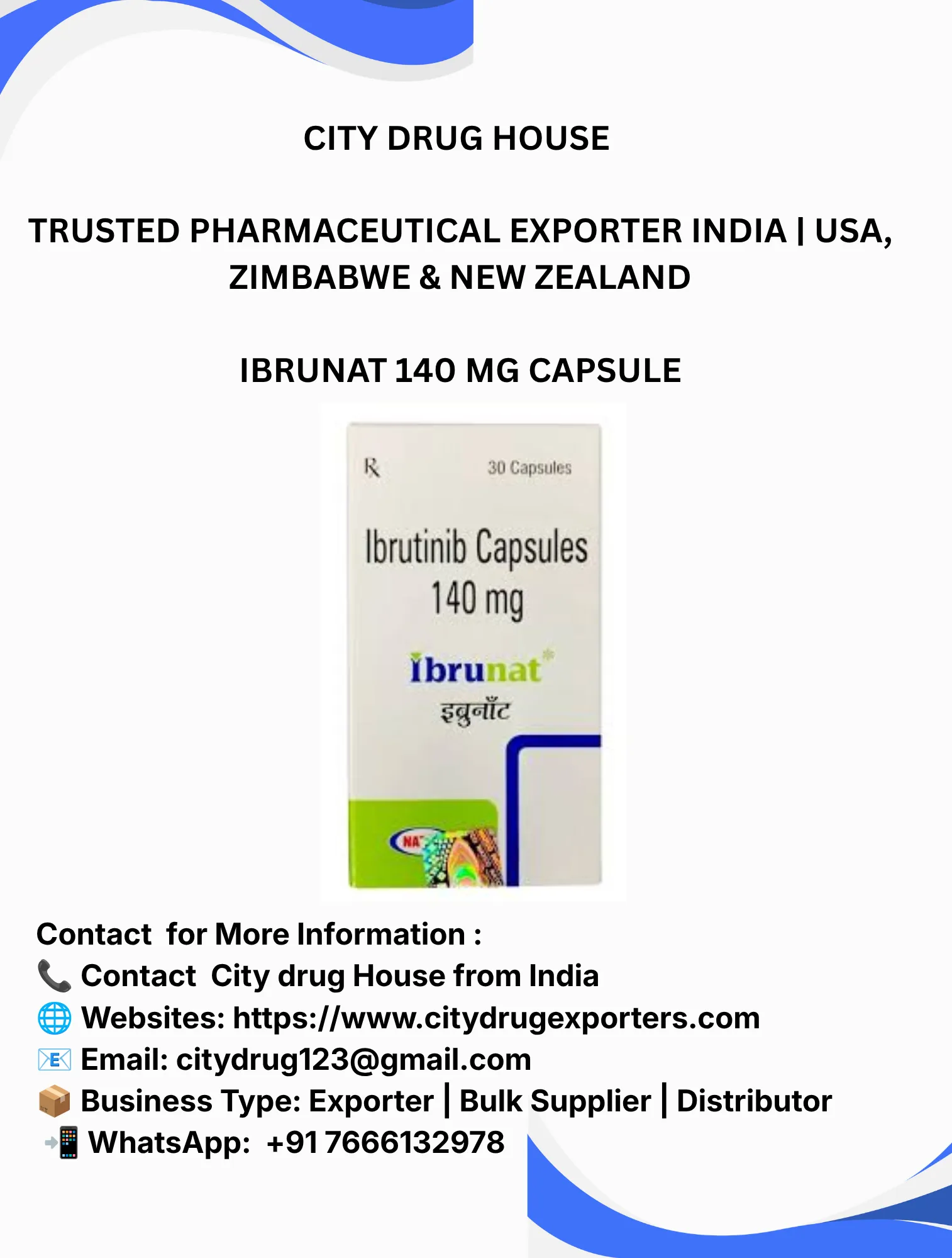 Ibrunat 140 mg capsule Exporter to USA, Zimbabwe & NZ | City Drug House INDIA