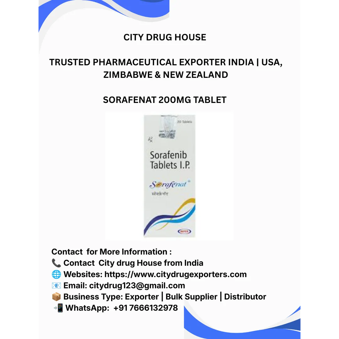 Sorafenat 200mg tablet Exporter to USA, Zimbabwe & NZ | City Drug House INDIA