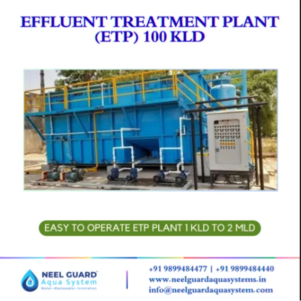 Effluent Treatment Plant 100 KLD and How It Supports Industrial Wastewater Treatment