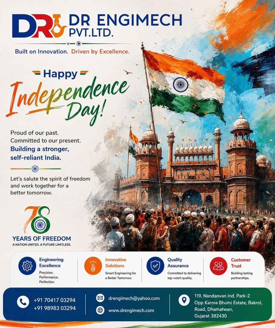 ๐ Happy Independence Day from D.R. ENGIMECH PVT. LTD.