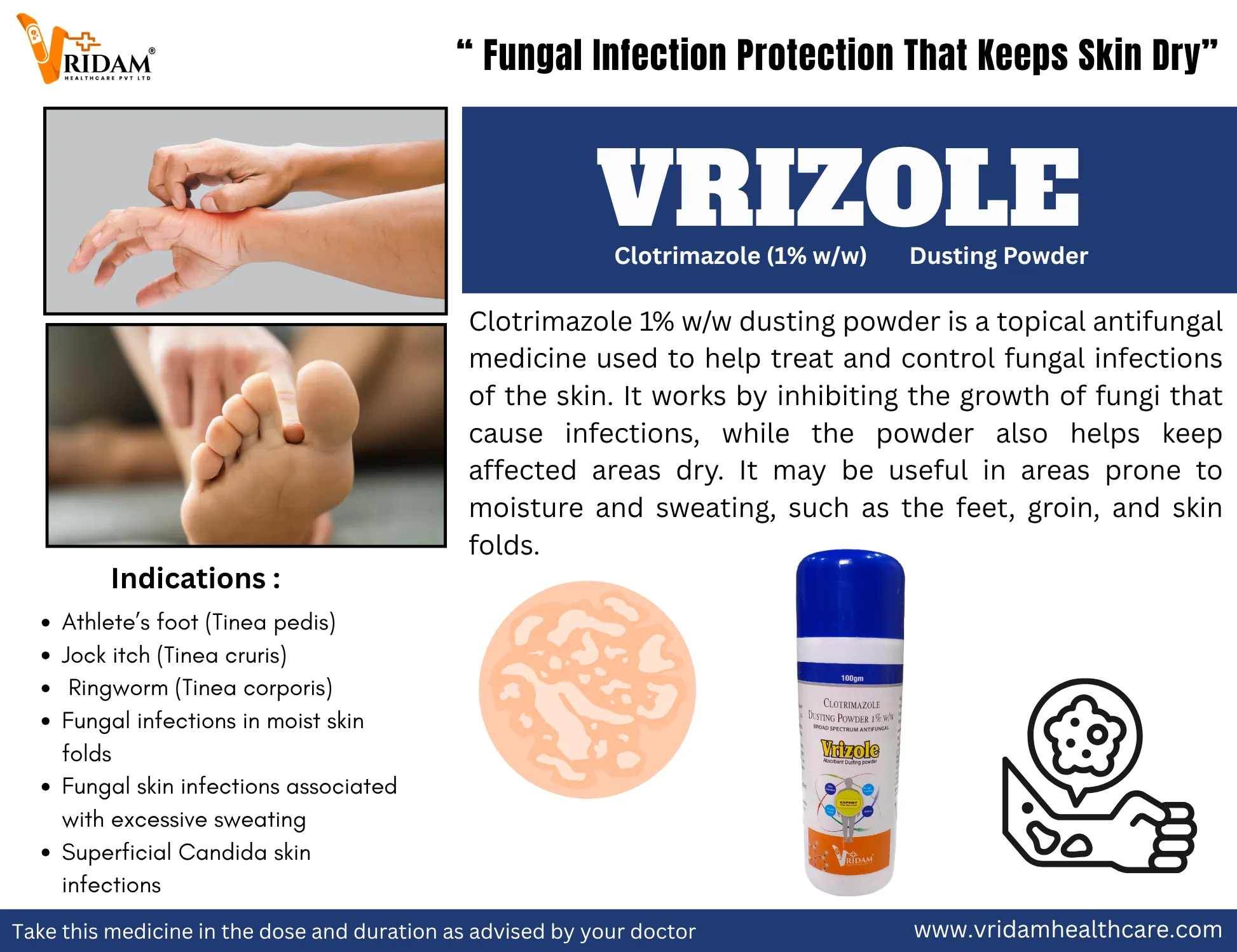 Check out our Product Range : VRIZOLE DUSTING POWDER