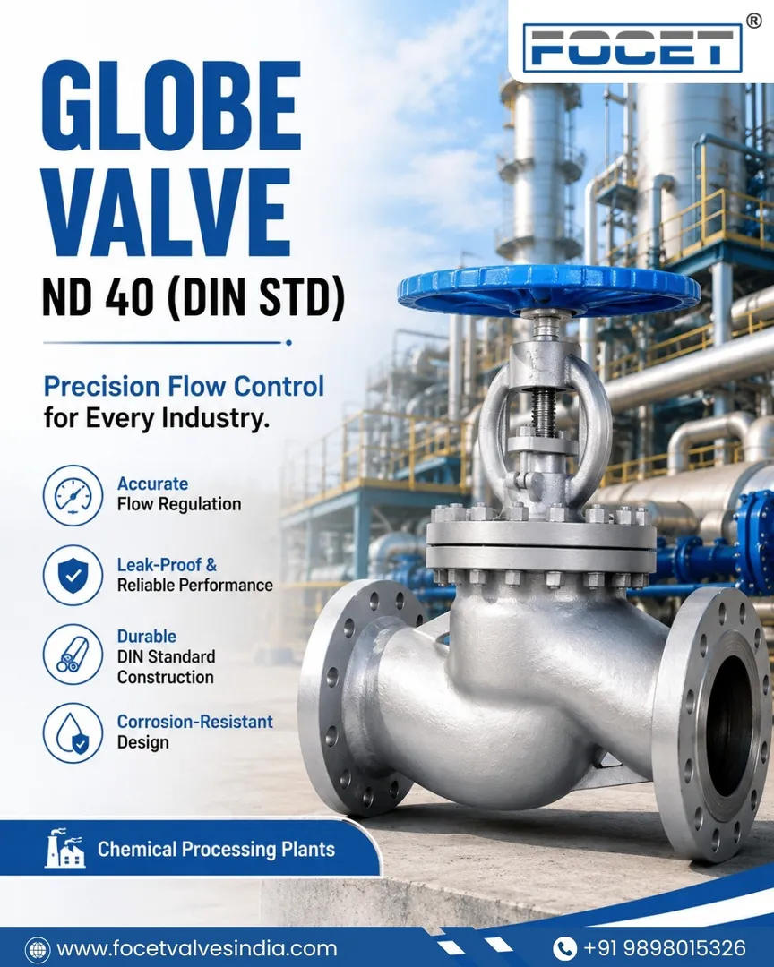Top Globe Valve ND 40 (DIN Std) Manufacturers in Ahmedabad | Focet Valves