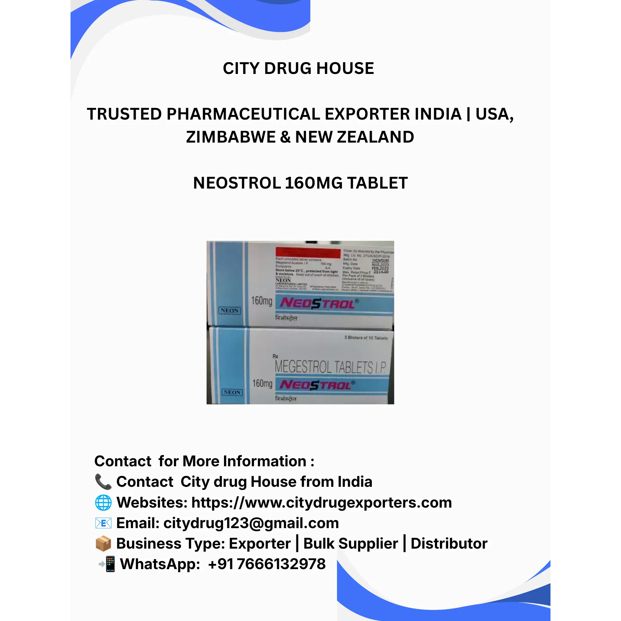 Neostrol 160mg Tablet Exporter to USA, Zimbabwe & NZ | City Drug House INDIA