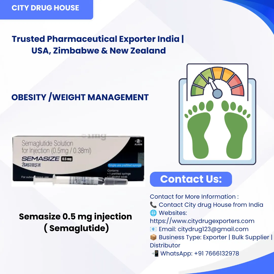Semasize 0.5 mg injection ( Semaglutide) Exporter to USA, Zimbabwe & NZ | City Drug House INDIA