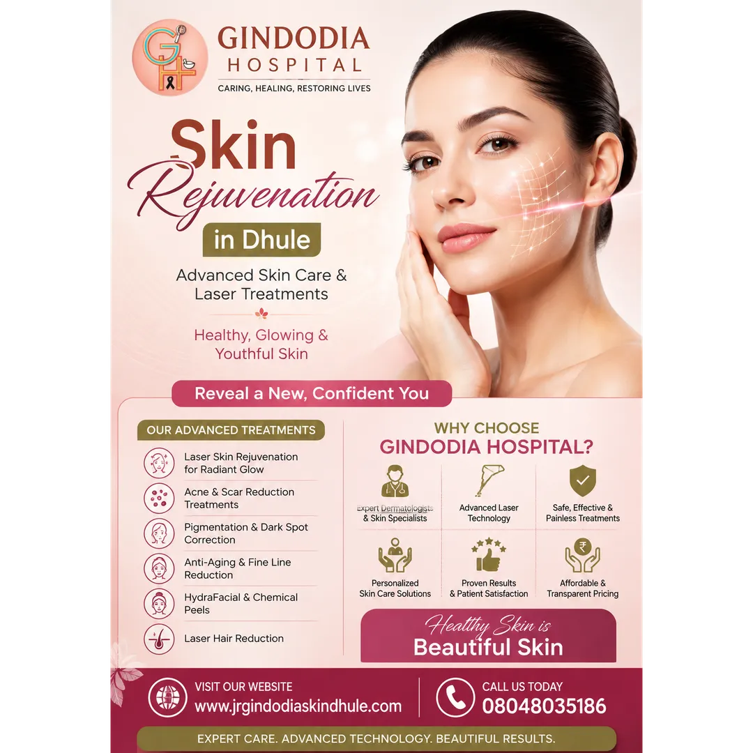 Skin Rejuvenation in Dhule | Advanced Skin Care & Laser Treatments | Gindodia Hospital