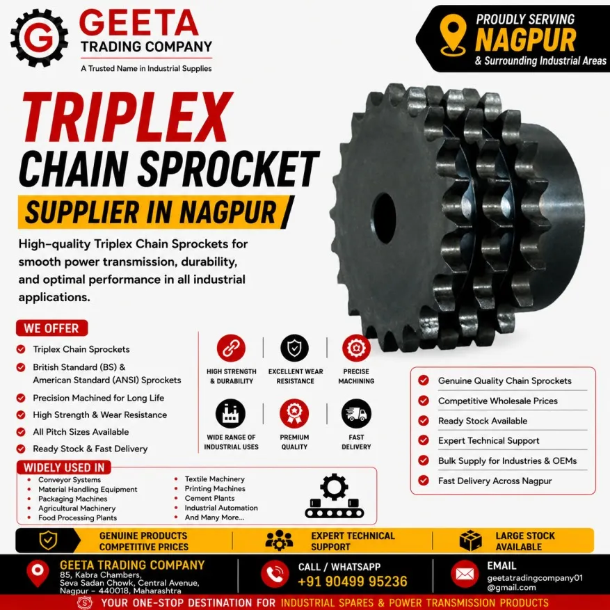 Triplex Chain Sprocket Supplier in Nagpur || Geeta Trading Company