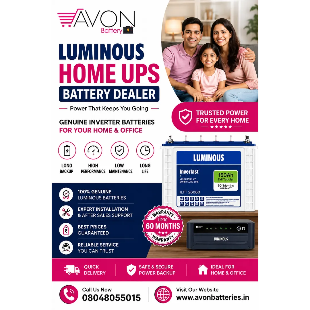 Luminous Home UPS Battery Dealer | Genuine Inverter Batteries | AVON BATTERY
