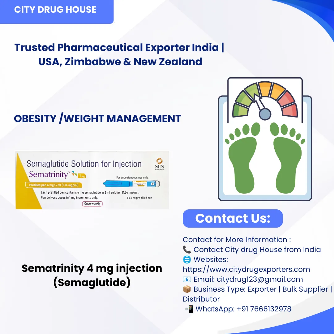 Sematrinity 4 mg injection (Semaglutide) Exporter to USA, Zimbabwe & NZ | City Drug House INDIA
