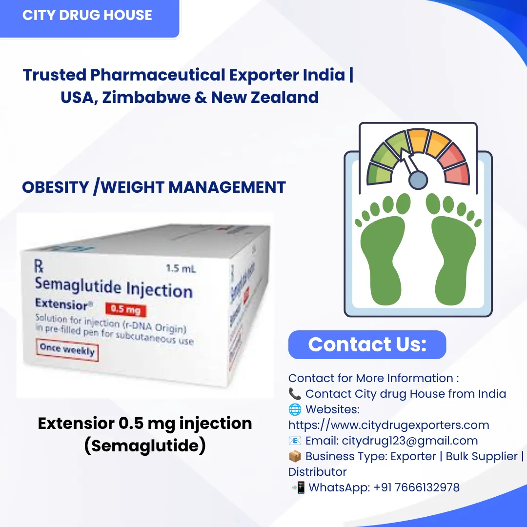 Extensior 0.5 mg injection (Semaglutide) Exporter to USA, Zimbabwe & NZ | City Drug House INDIA