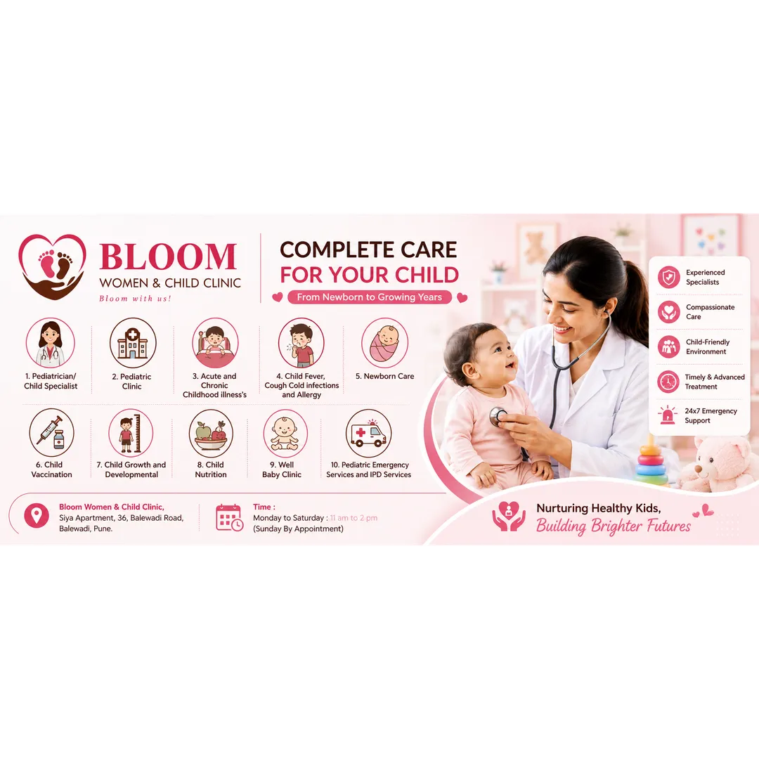 ● Pediatrician/ Child Specialist in Baner● Pediatric Clinic in Baner● Acute and Chronic Child...