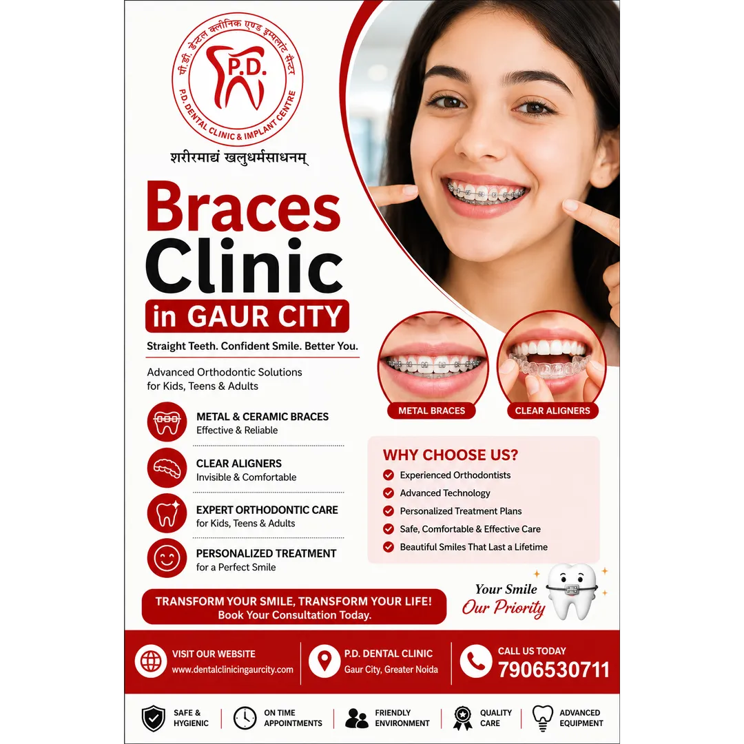 Braces Clinic in Gaur City | P.D. Dental Clinic
