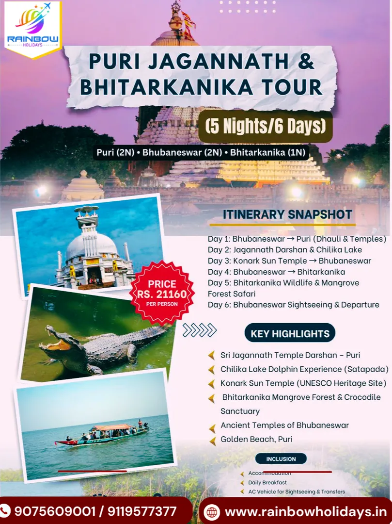 “Puri की भक्ति, Chilika की खूबसूरती और Bhitarkanika का रोमांच – सब एक ही Tour में!”