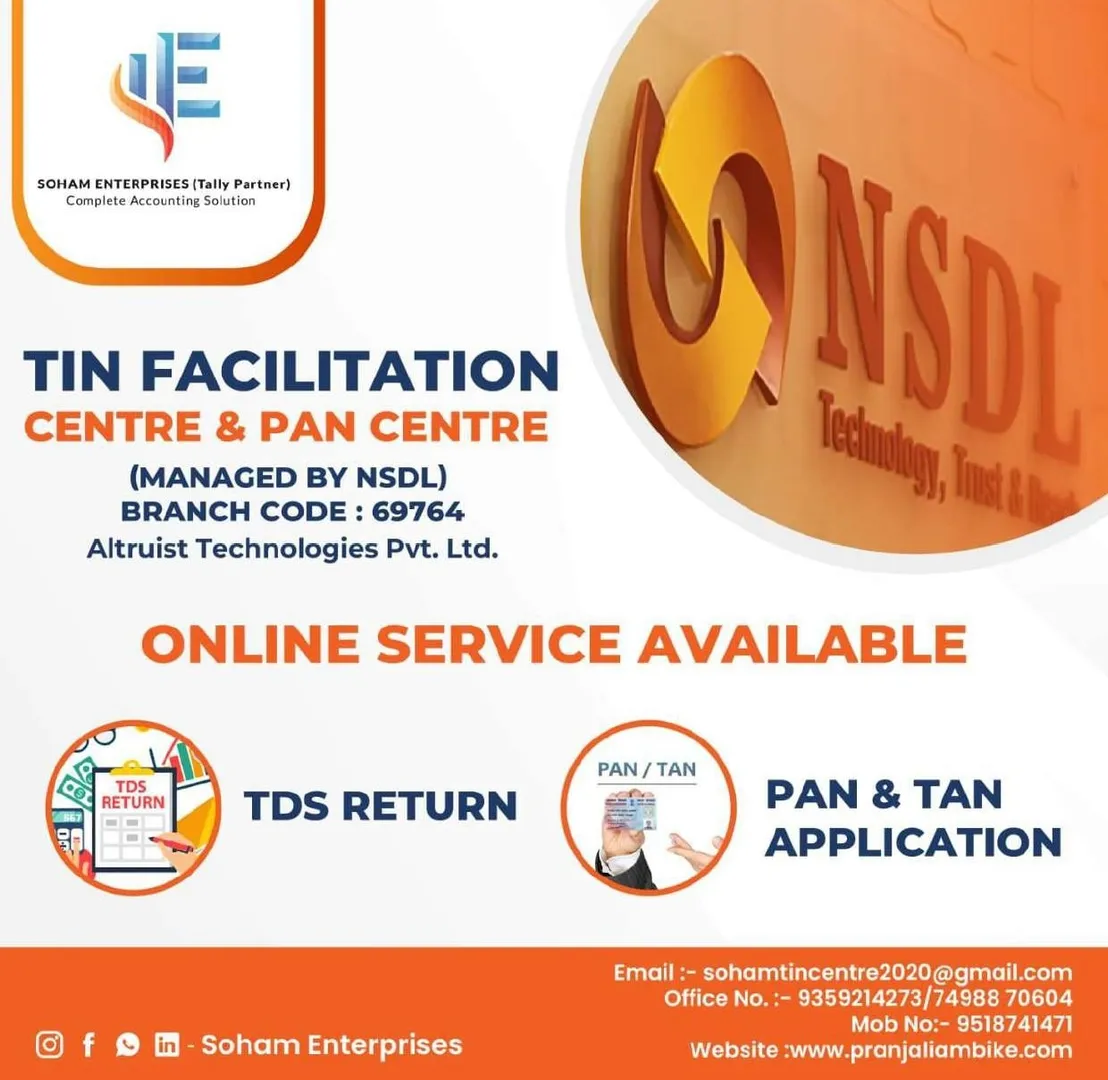 NSDL TIN Facilitation Centre – PAN, TAN & TDS Return Services
Soham Enterprises | Authorized NSDL Ce...