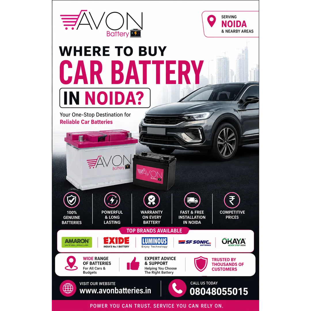Where to Buy Car Battery in Noida? | Avon Battery