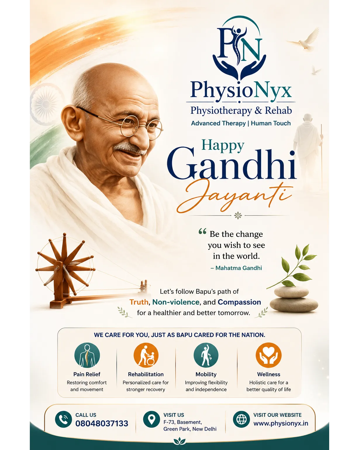 Happy Gandhi Jayanti! PhysioNyx honors Bapuโs legacy with dedicated care & healing hands for all.๐