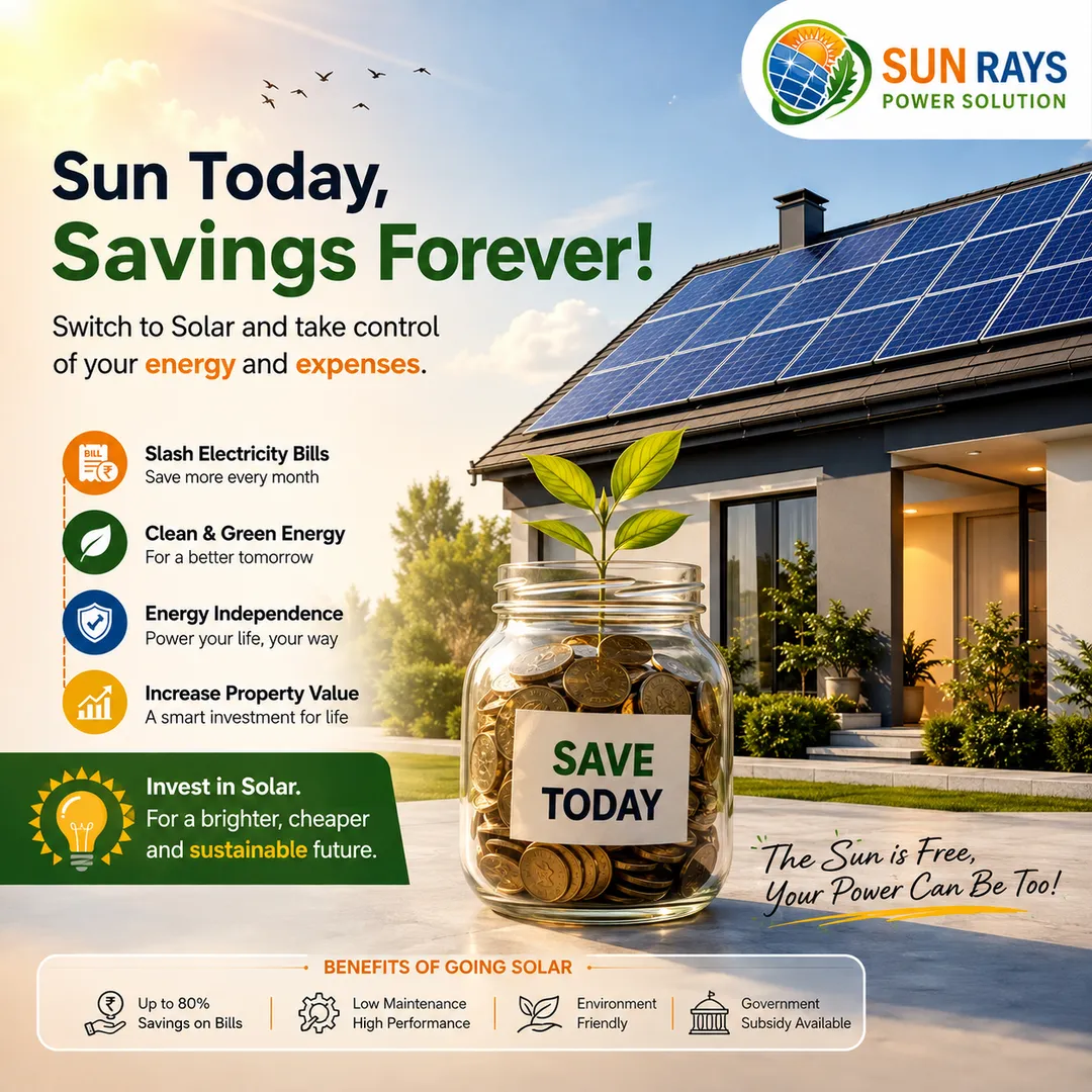 ☀️ Sun Today, Savings Forever! 💰🌱