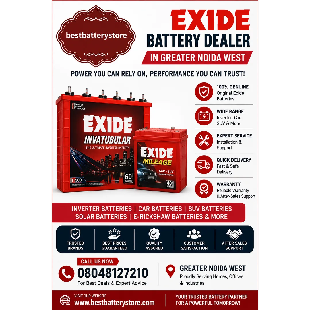 Exide Battery Dealer in Greater Noida West | Best Battery Store
