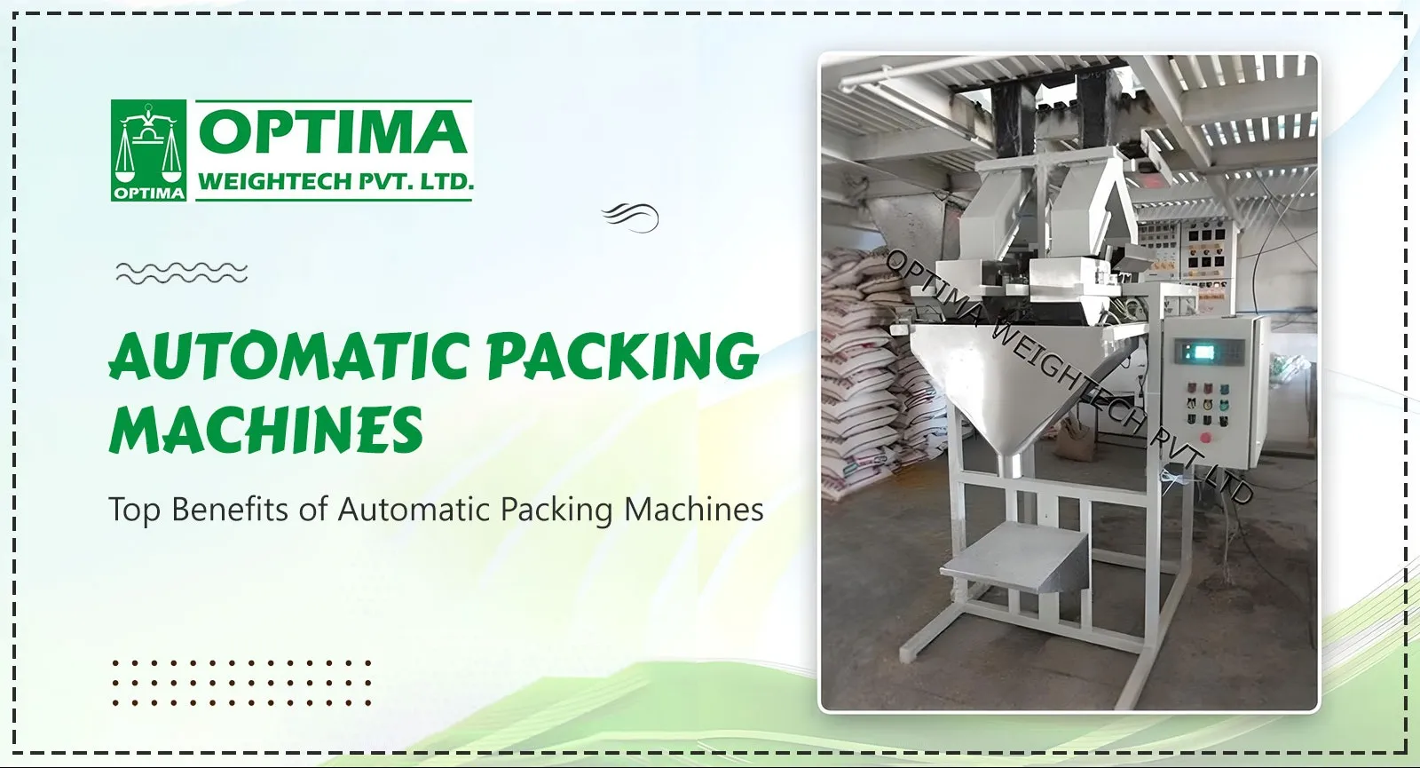 Automatic Packing Machine Manufacturer in Vadodara, Gujarat | Optima Weightech