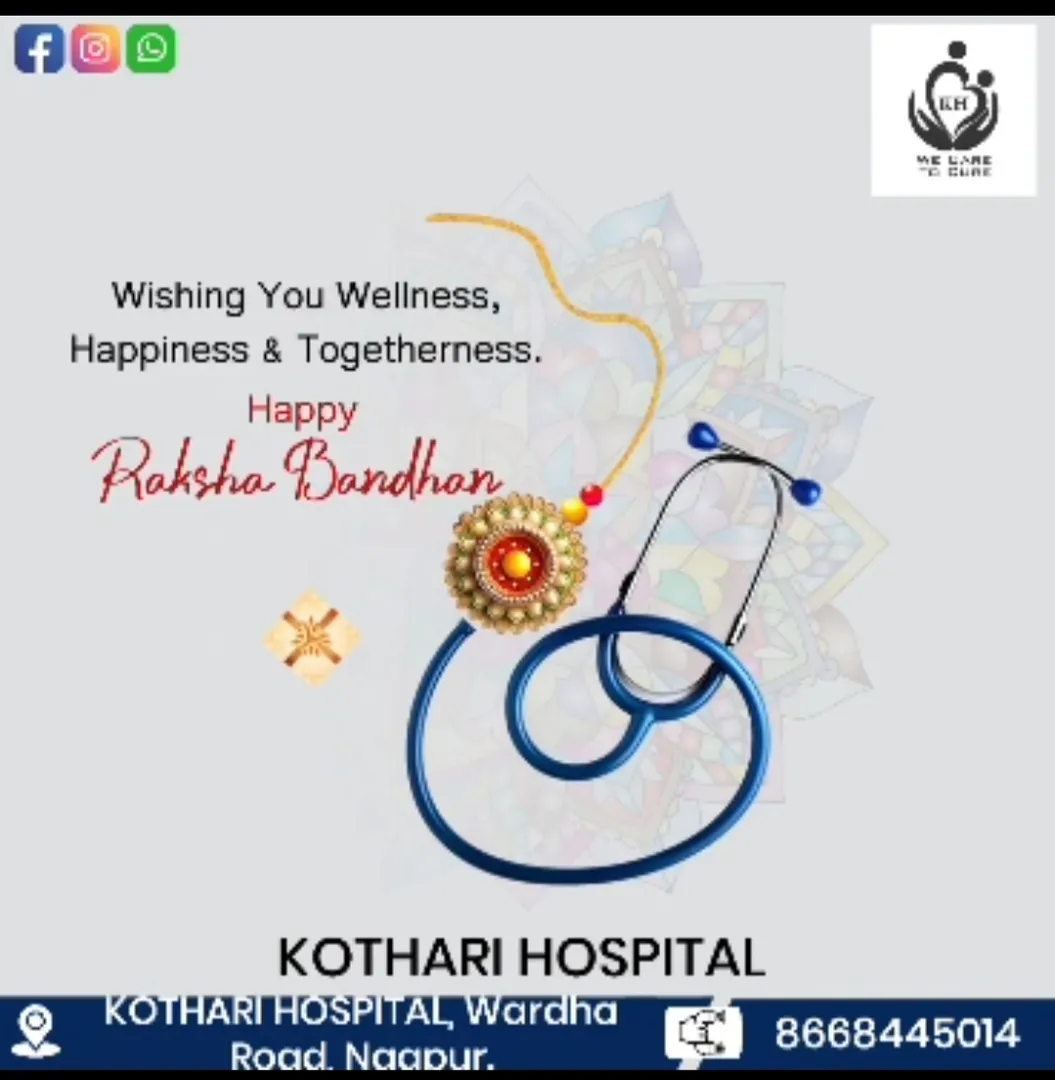 Raksha Bandhan 2026: A Promise of Care | Kothari Hospital Nagpur