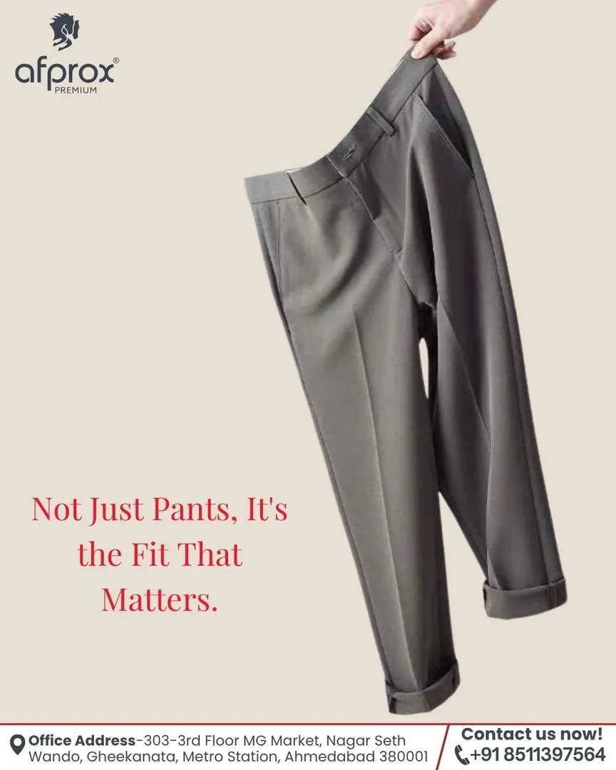 Pant Manufacturer in Ahmedabad | AFPROX RATEPLUS