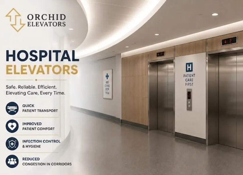 Hospital Elevator Manufacturer in Bangalore Checklist for Patient and Staff Movement