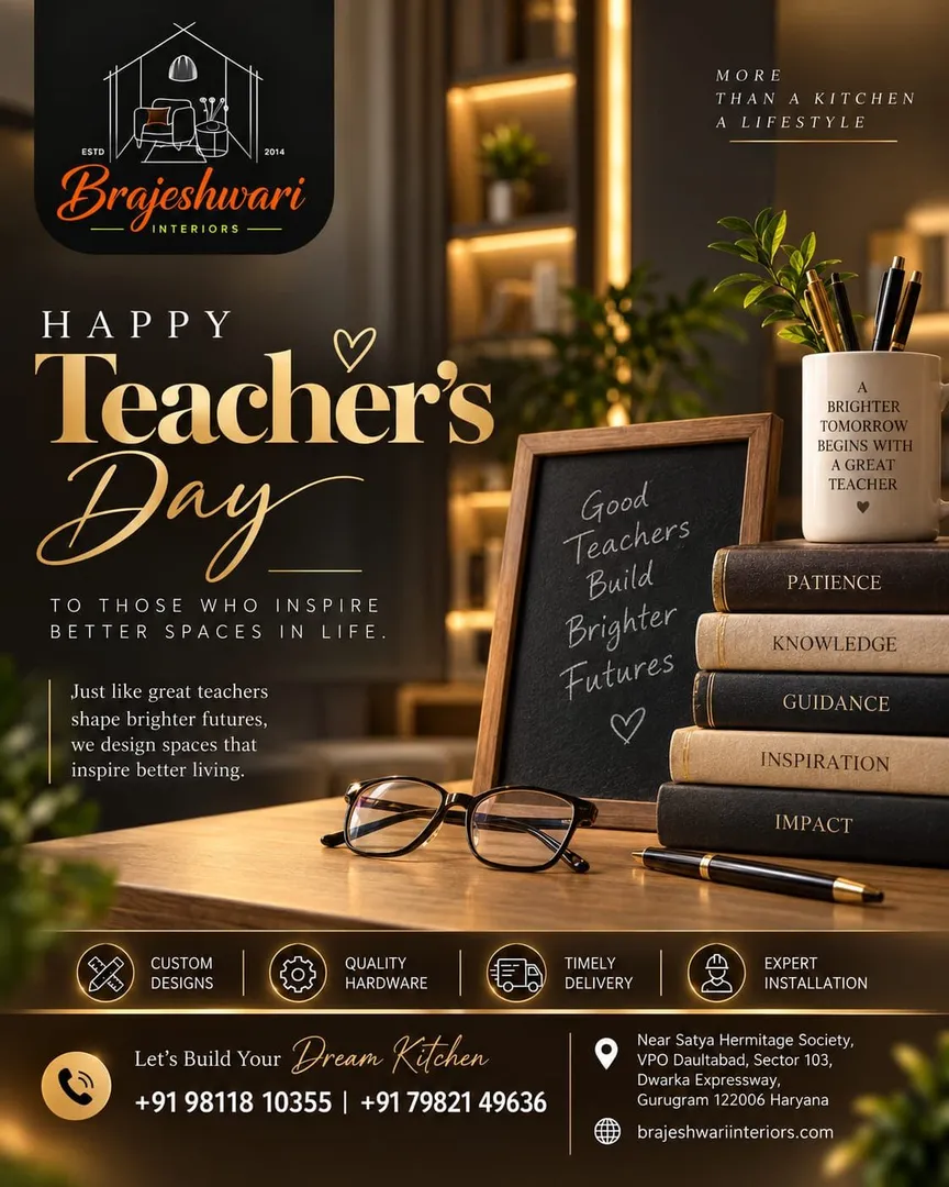 Happy Teacher's Day from Brajeshwari Interiors! πβ¨
