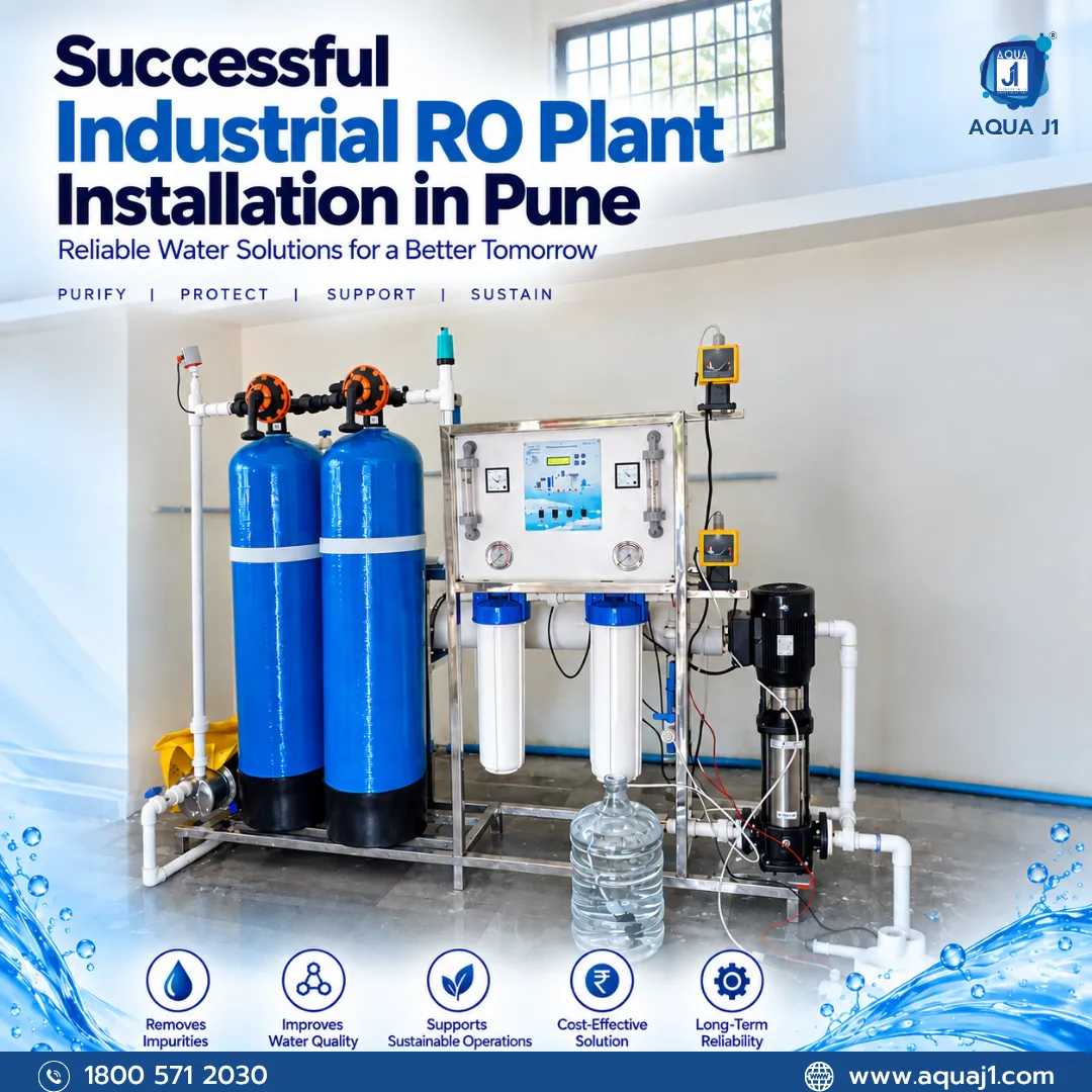 Successful Industrial RO Plant Installation in Pune by Aqua J1 Technologies