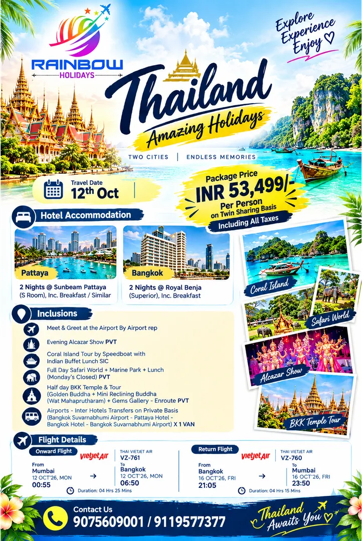 Dreaming of Thailand? Explore Bangkok & Pattaya with Rainbow Holidays from ₹53,499/-