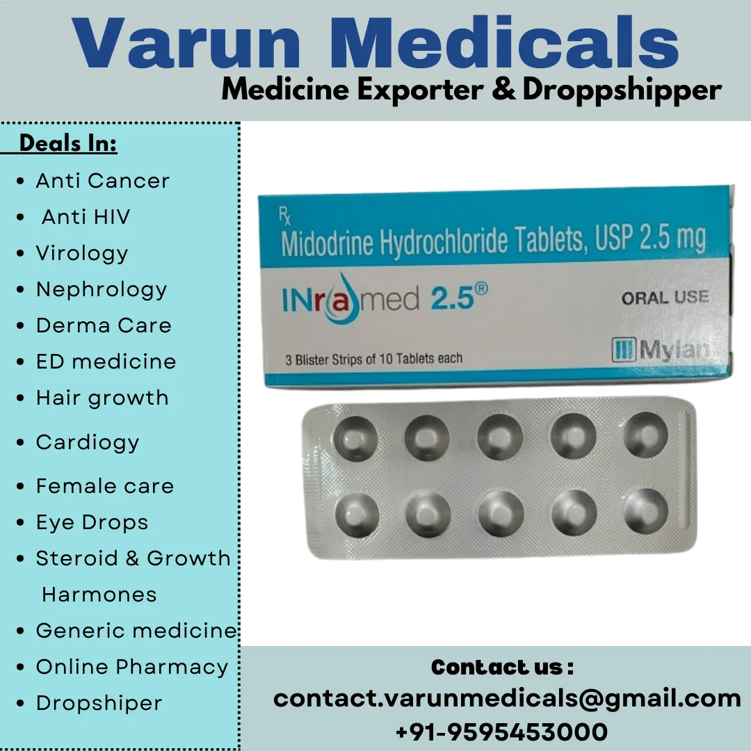 Midodrine Hydrochloride Tablets Supplier, Dealer, Exporter