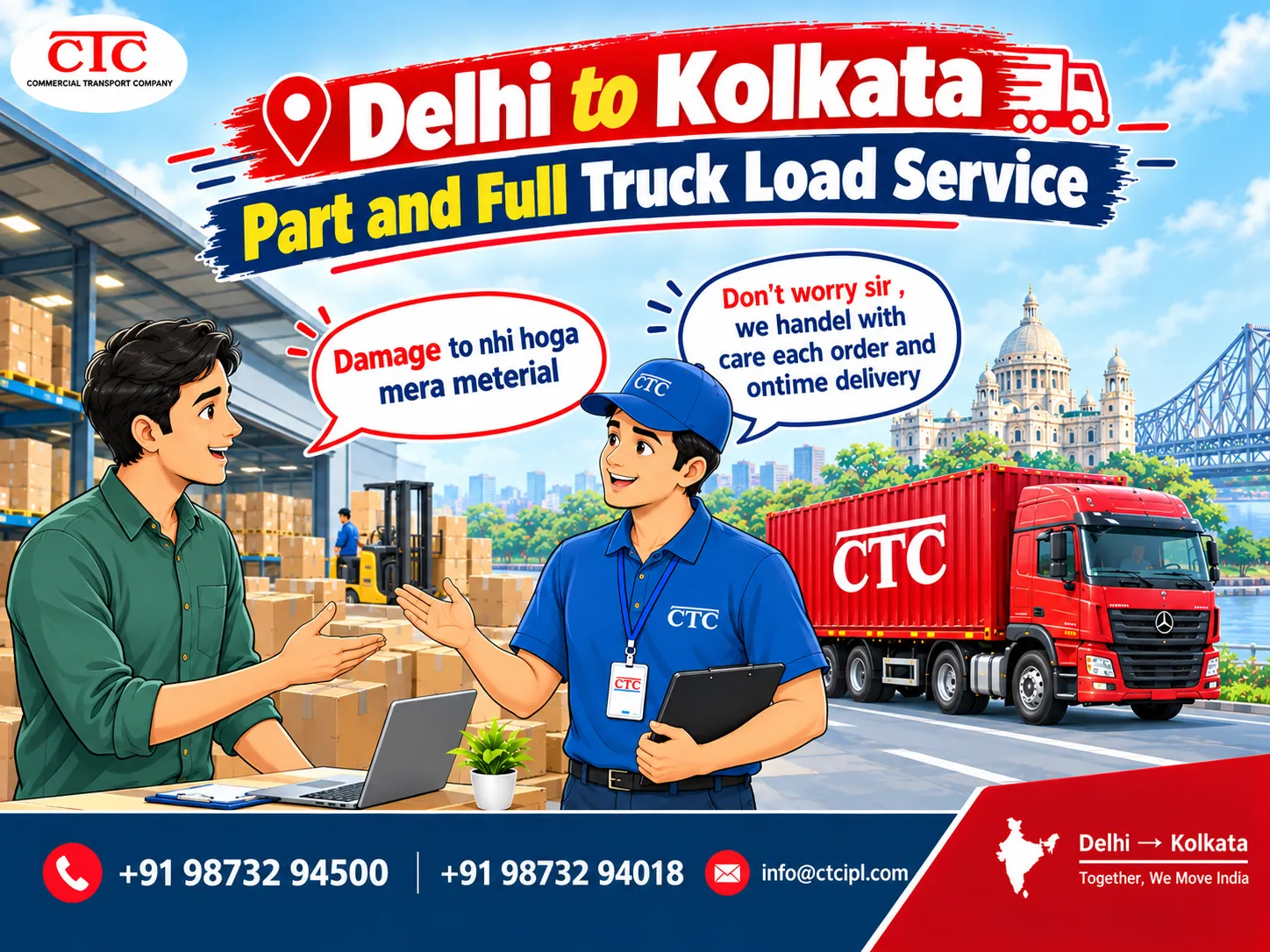 Industrial Goods Transport Delhi To KOLKATA | CTC