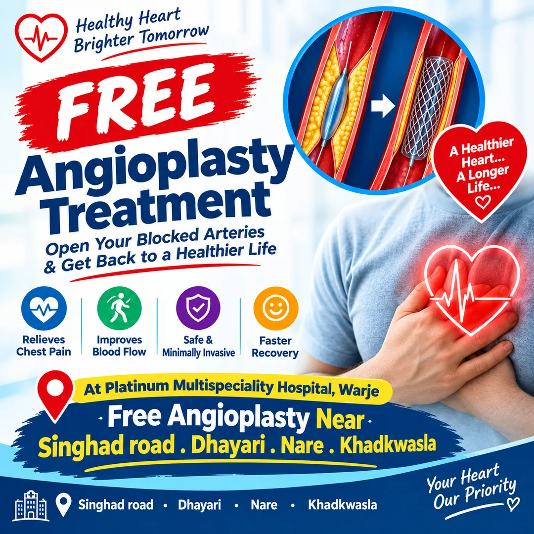 Free Angioplasty Treatment in Sinhagad Road, Dhayari, Nanded & Khadakwasla